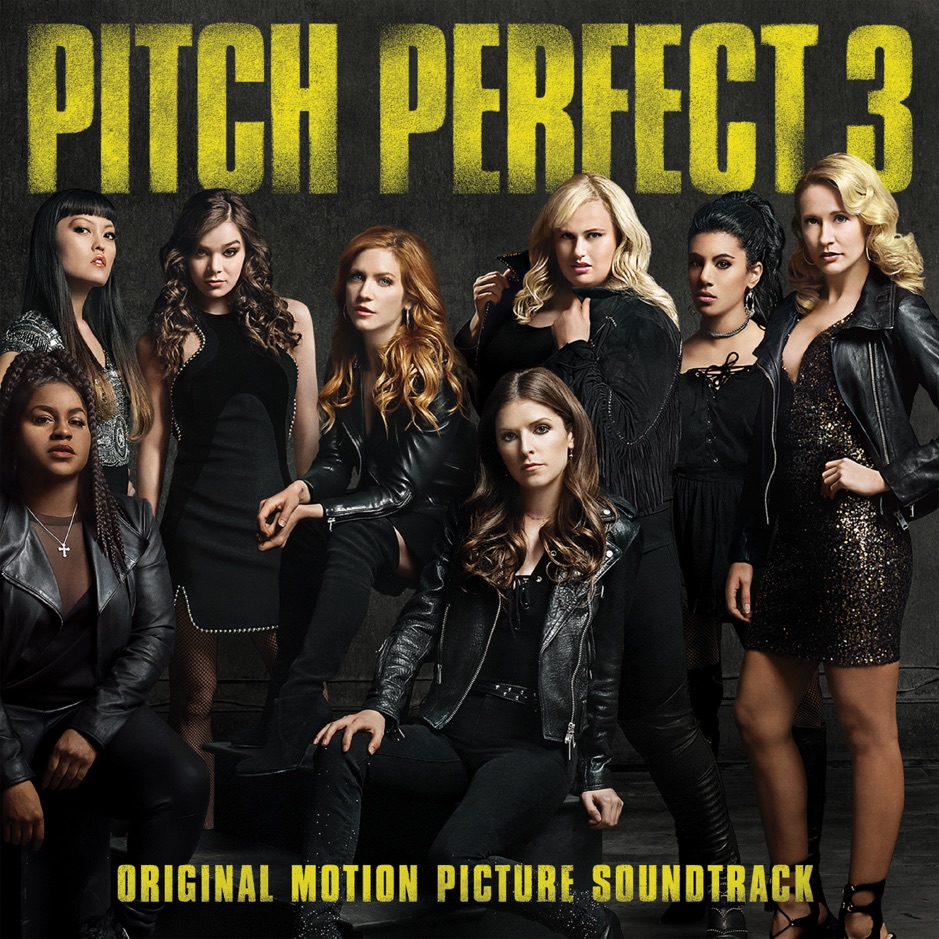 Various Artist - Pitch Perfect 3 (Original Motion Picture Soundtrack)